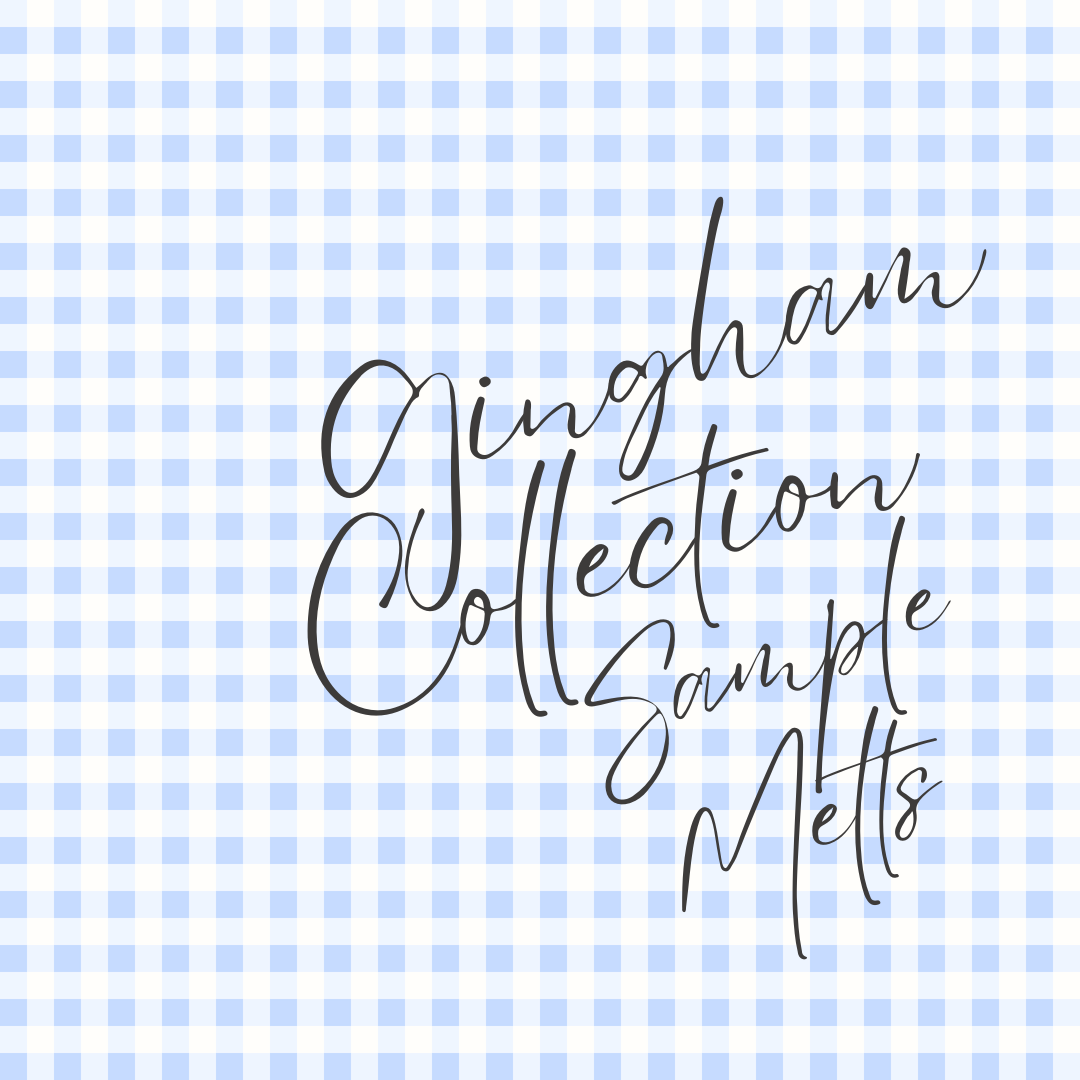 Gingham Collection Sample Wax Melts